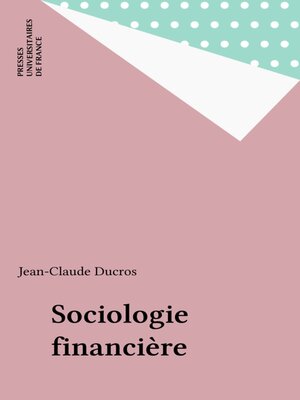 cover image of Sociologie financière